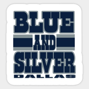 Dallas LYFE Blue and Silver Sticker